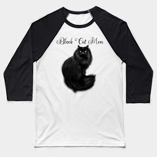 Black cat mom Baseball T-Shirt